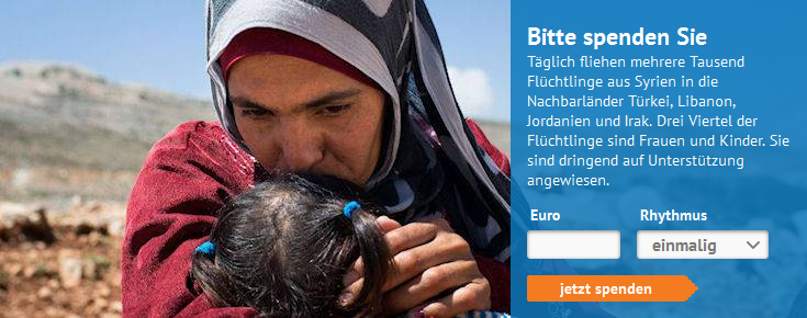 Spendenaufruf Syrien: Flüchtlinge brauchen unsere Hilfe (http://www.uno-fluechtlingshilfe.de/spenden/online-spenden/nothilfe-syrien.html)